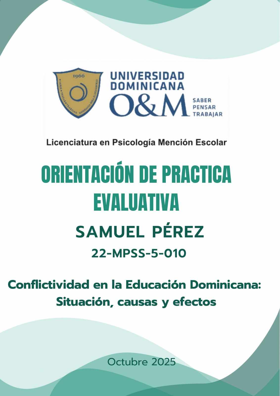 Conflictividad en la Educación Dominicana : Situación, Causas y afectos