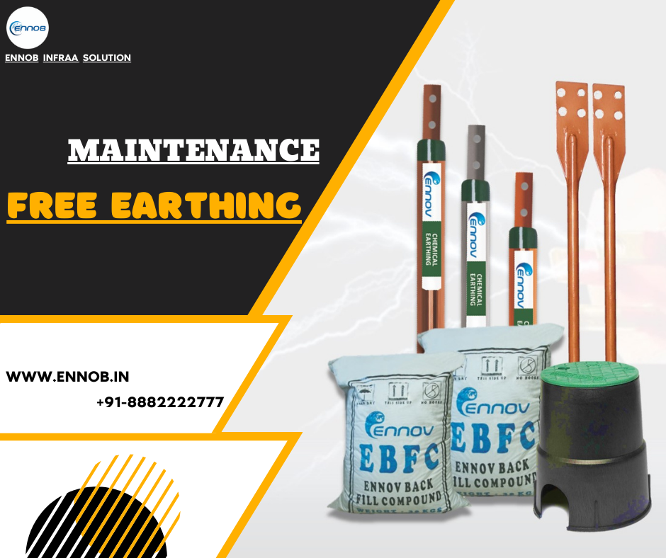 Advantages of Adopting Maintenance-Free Earthing Systems