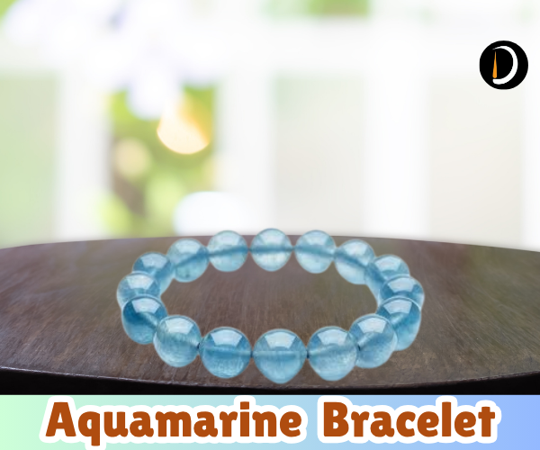 Aquamarine Bracelet: Calmness, Courage & Clarity