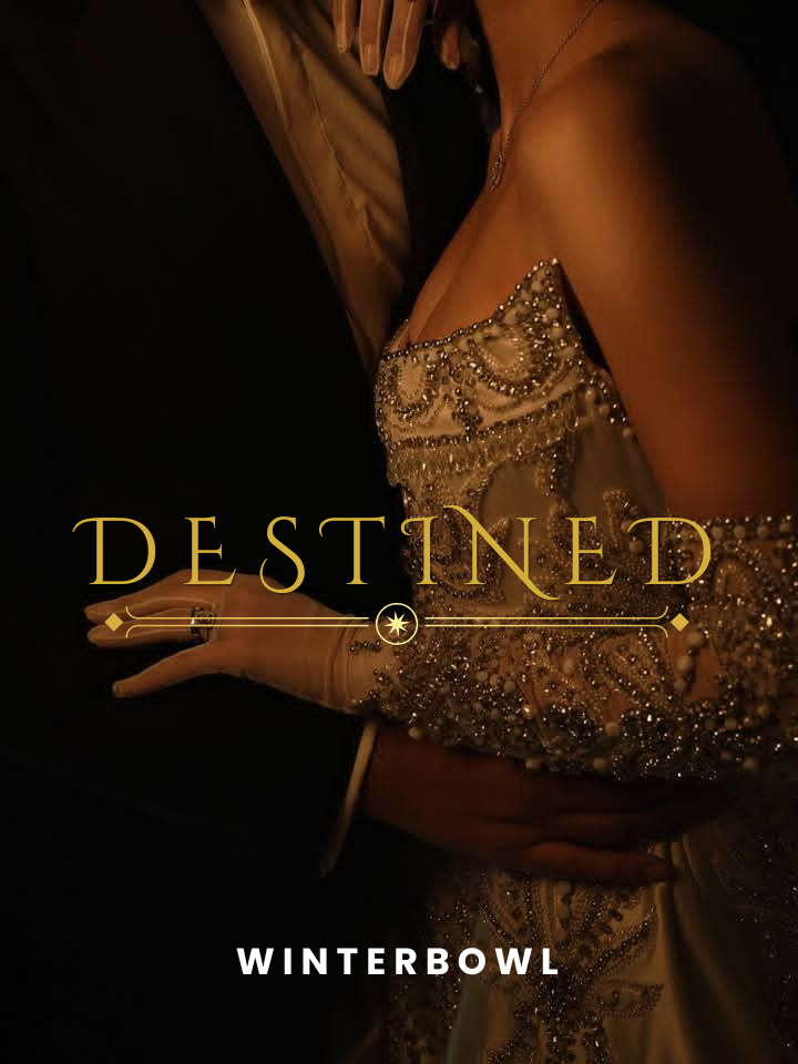 DESTINED| 18+