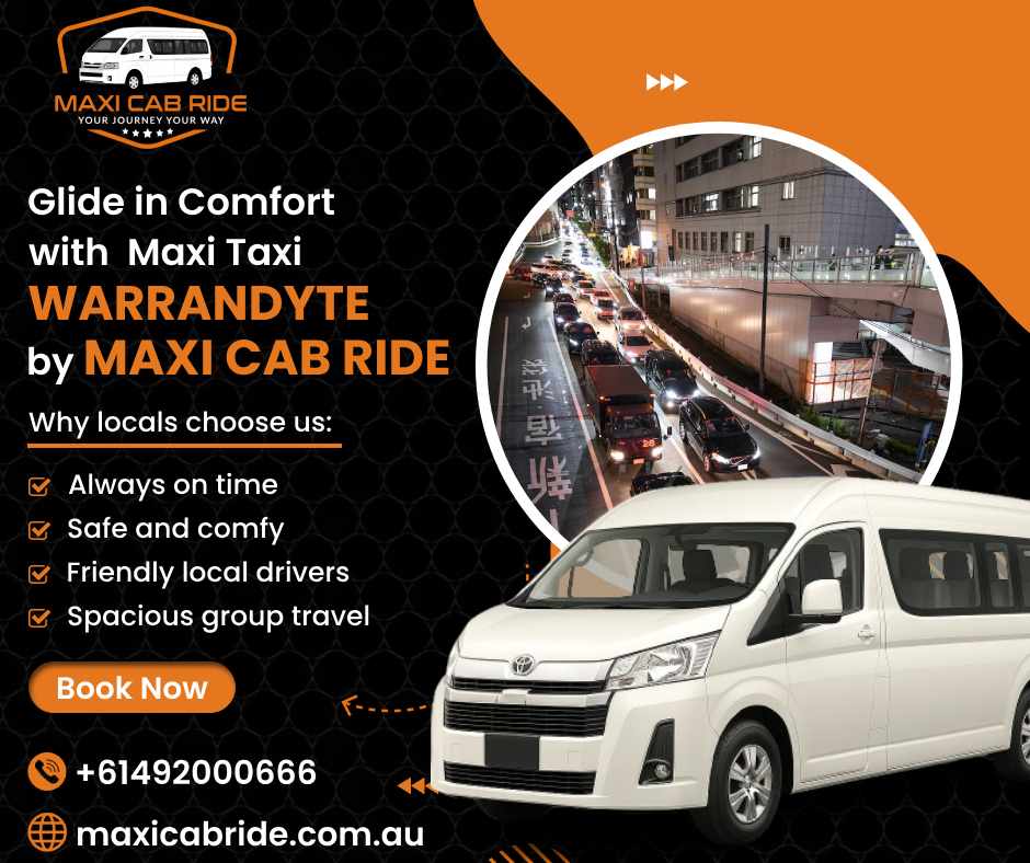 Comfortable Maxi Taxi services in Lilydale at Maxi Cab Ride