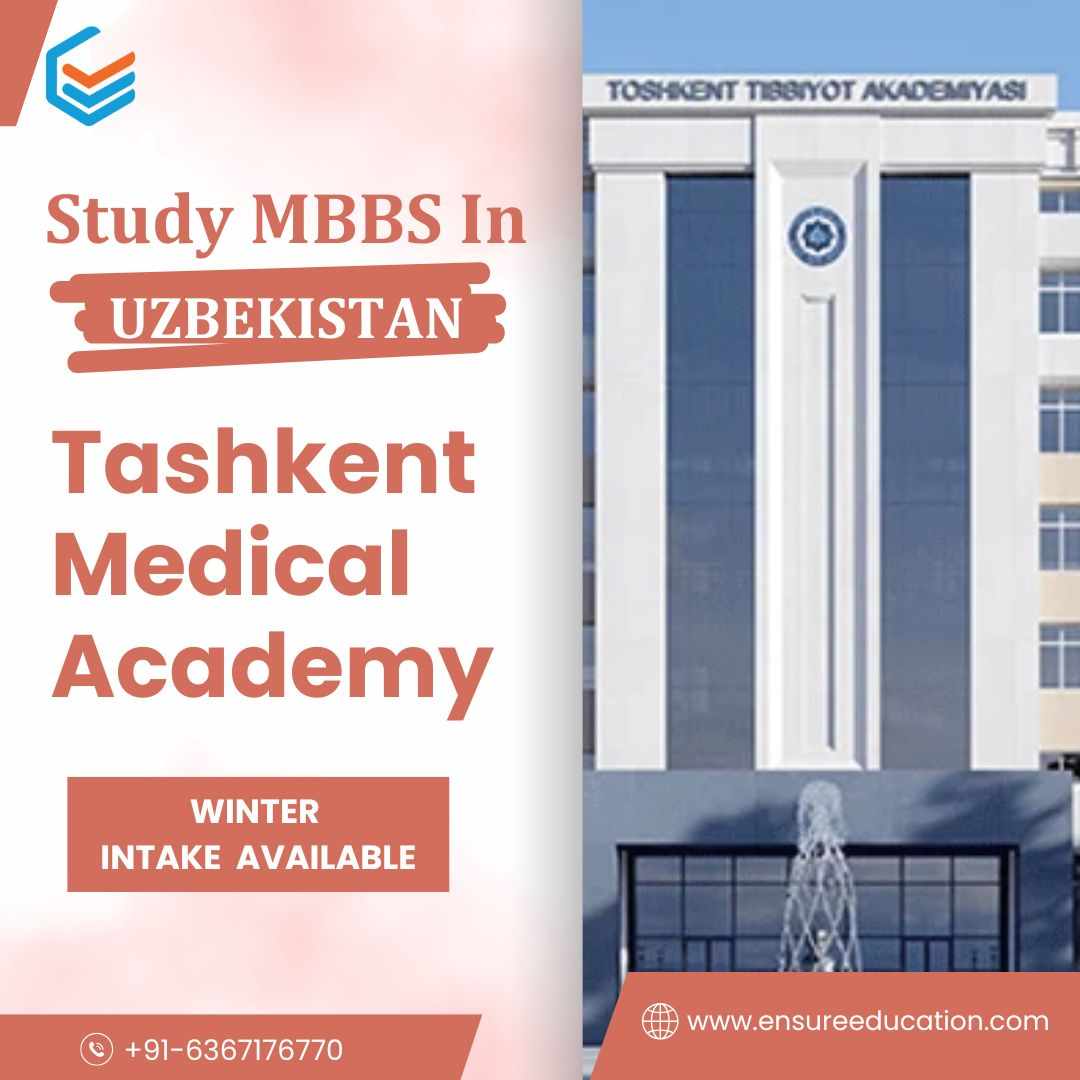 🏥 Tashkent Medical University—A Premier Choice for MBBS in Uzbekistan