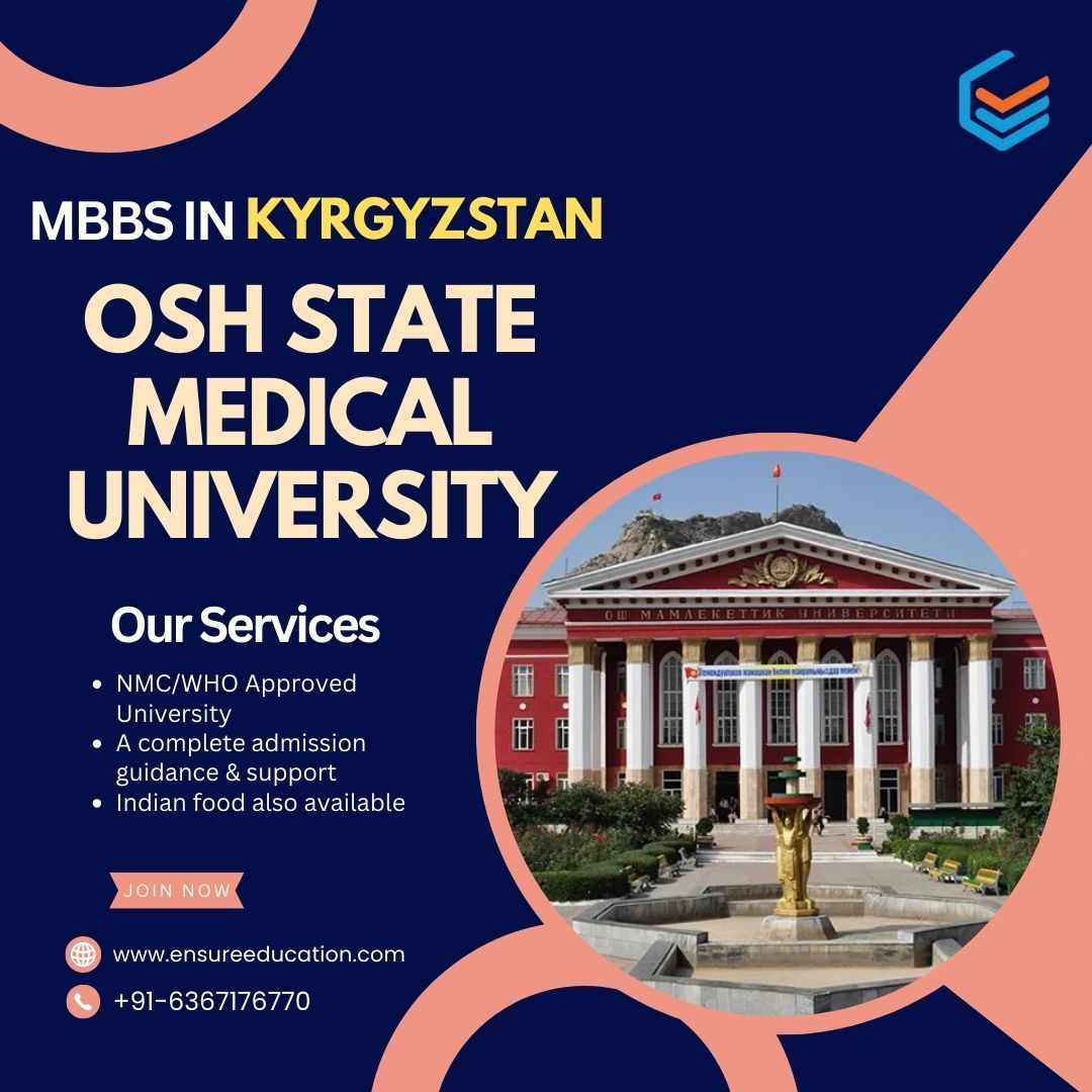 🎓 Study MBBS at Osh State Medical University—Kyrgyzstan