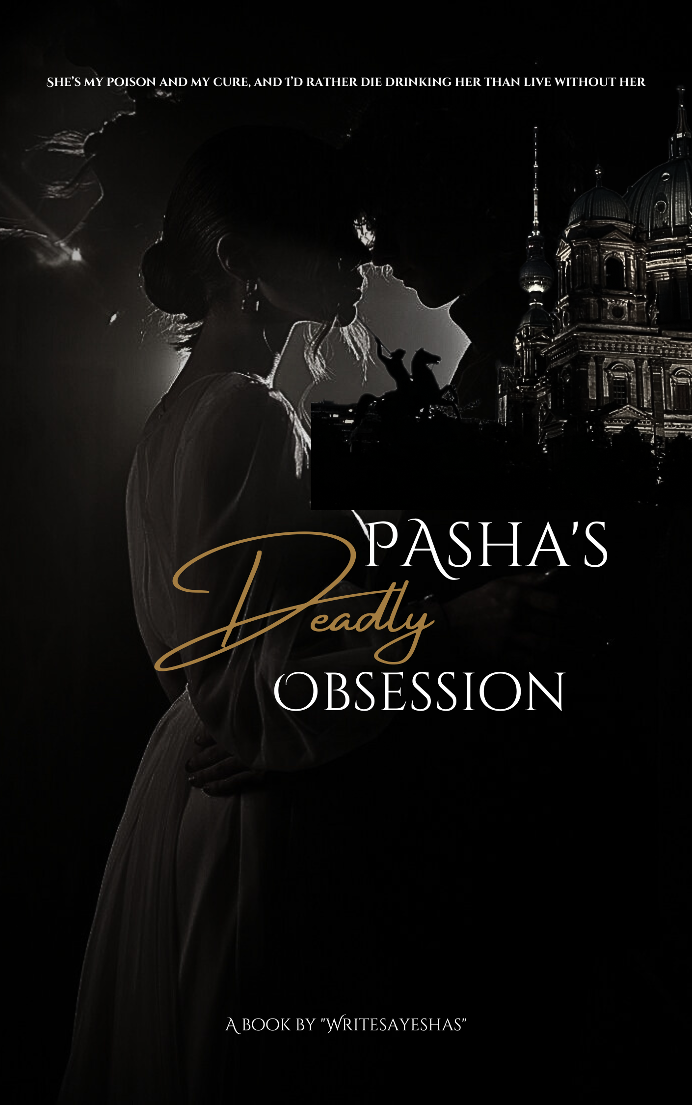 Pasha's Deadly Obsession