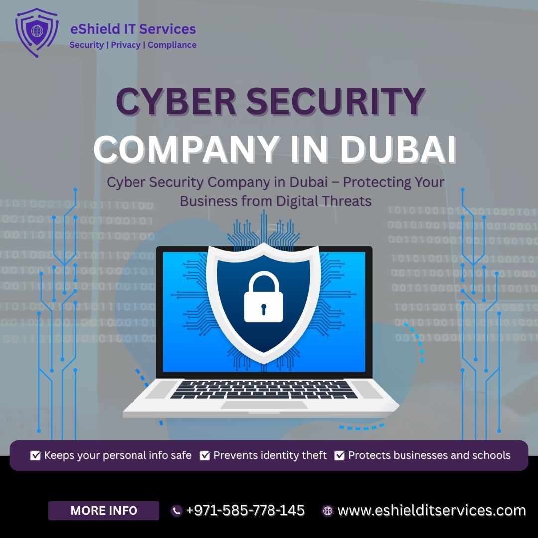 Trusted Cyber Security Company in Dubai – Secure Your Business Today