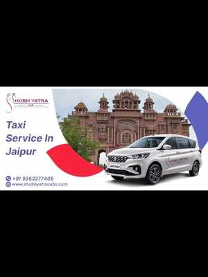 Taxi Service in Jaipur - Shubh Yatra Cabs
