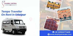 Affordable Tempo Traveller on Rent in Udaipur – Best Deals & Services