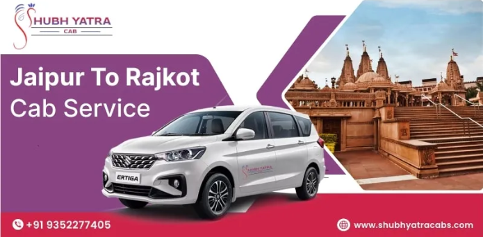 Jaipur To Rajkot Taxi Service – Hassle-Free Long Distance Travel