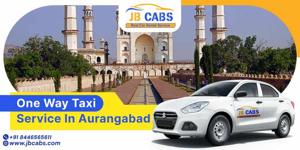 JB Cabs: Reliable & Affordable One Way Taxi Service in Aurangabad