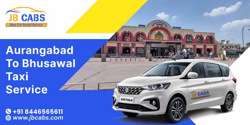 Trusted Aurangabad to Bhusawal Taxi Service for Business Trips