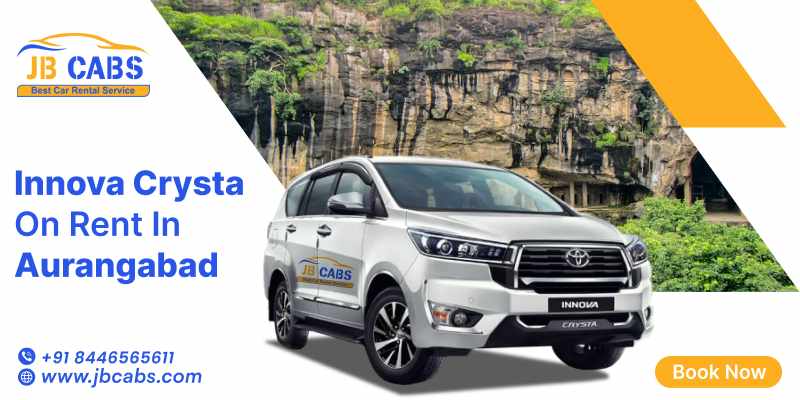 Innova Crysta on Rent in Aurangabad: JB Cabs