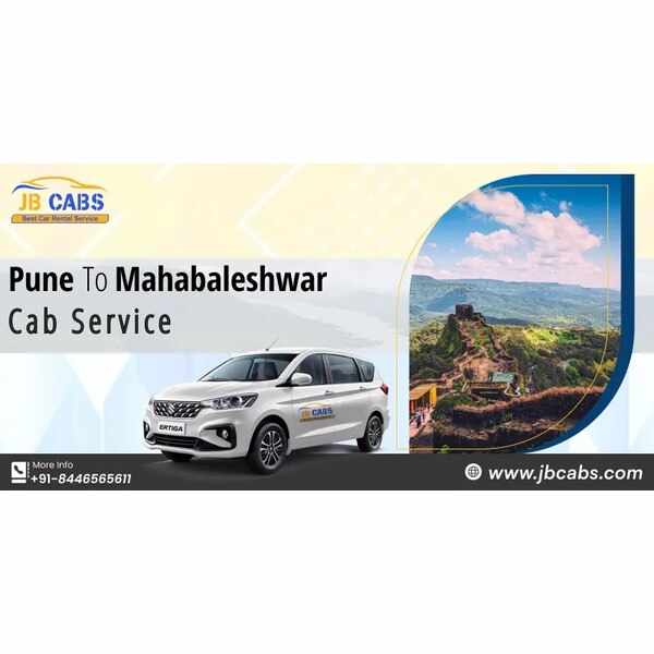 Pune to Mahabaleshwar Cab Service – Comfortable & Affordable Ride with JB Cabs