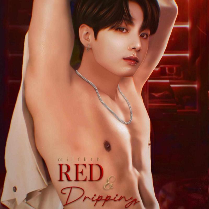 Red & Dripping: Again