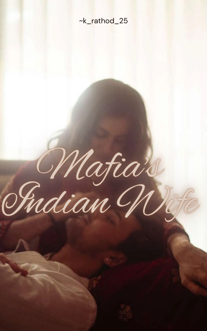 Mafia's Indian Wife