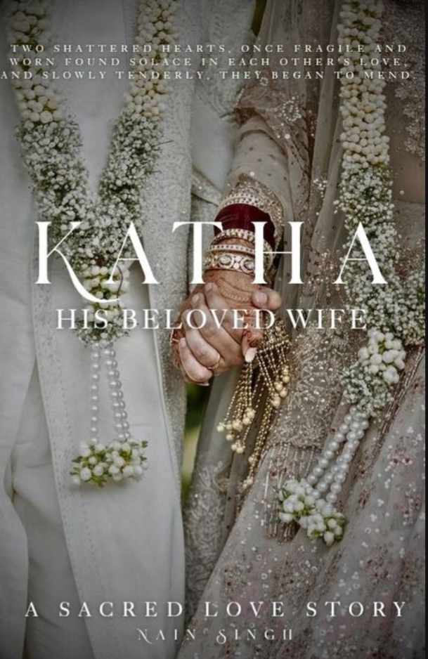 Katha:- His Beloved Wife