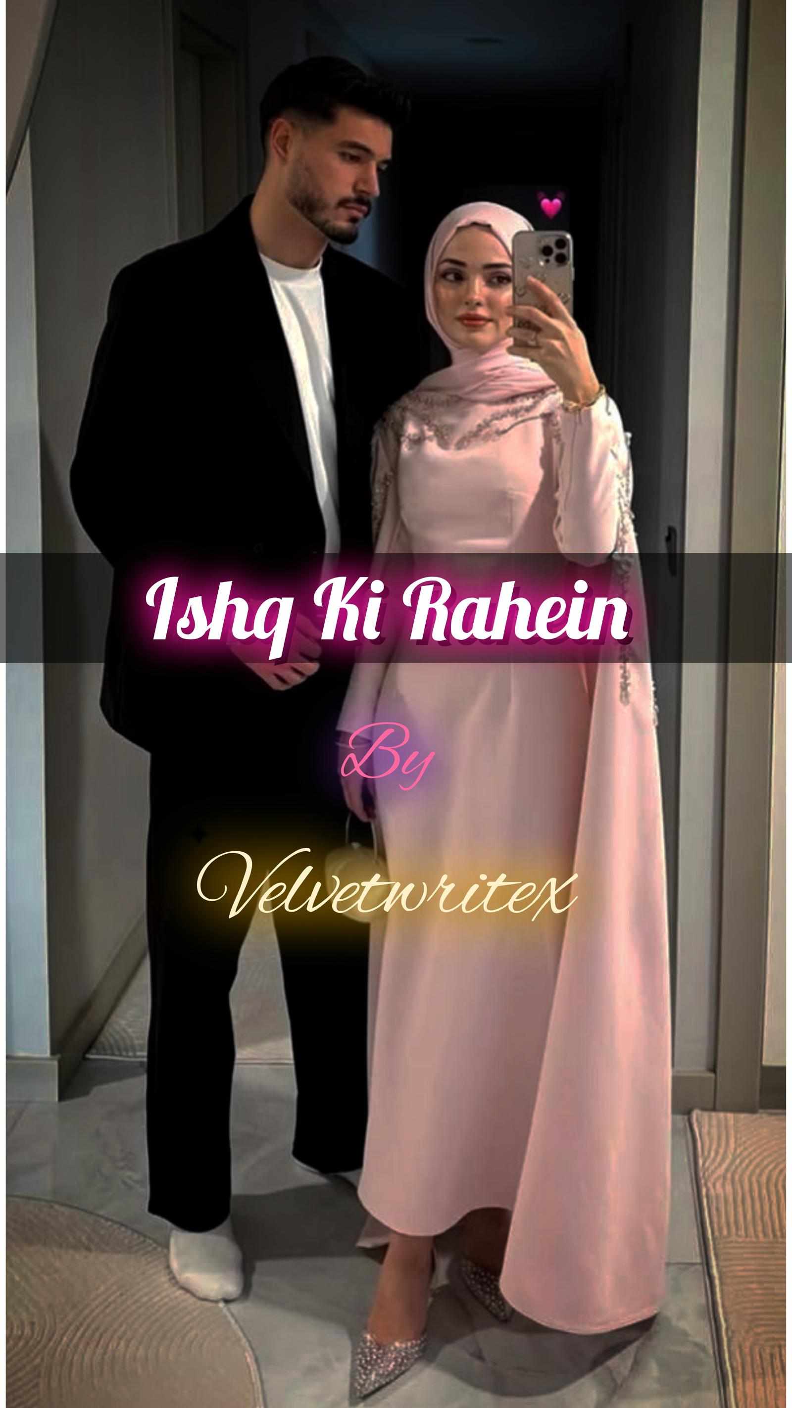 Ishq Ki Rahein