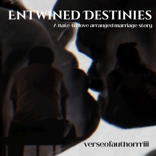 Entwined Destinies