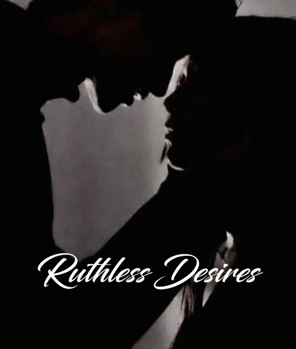 Ruthless Desires