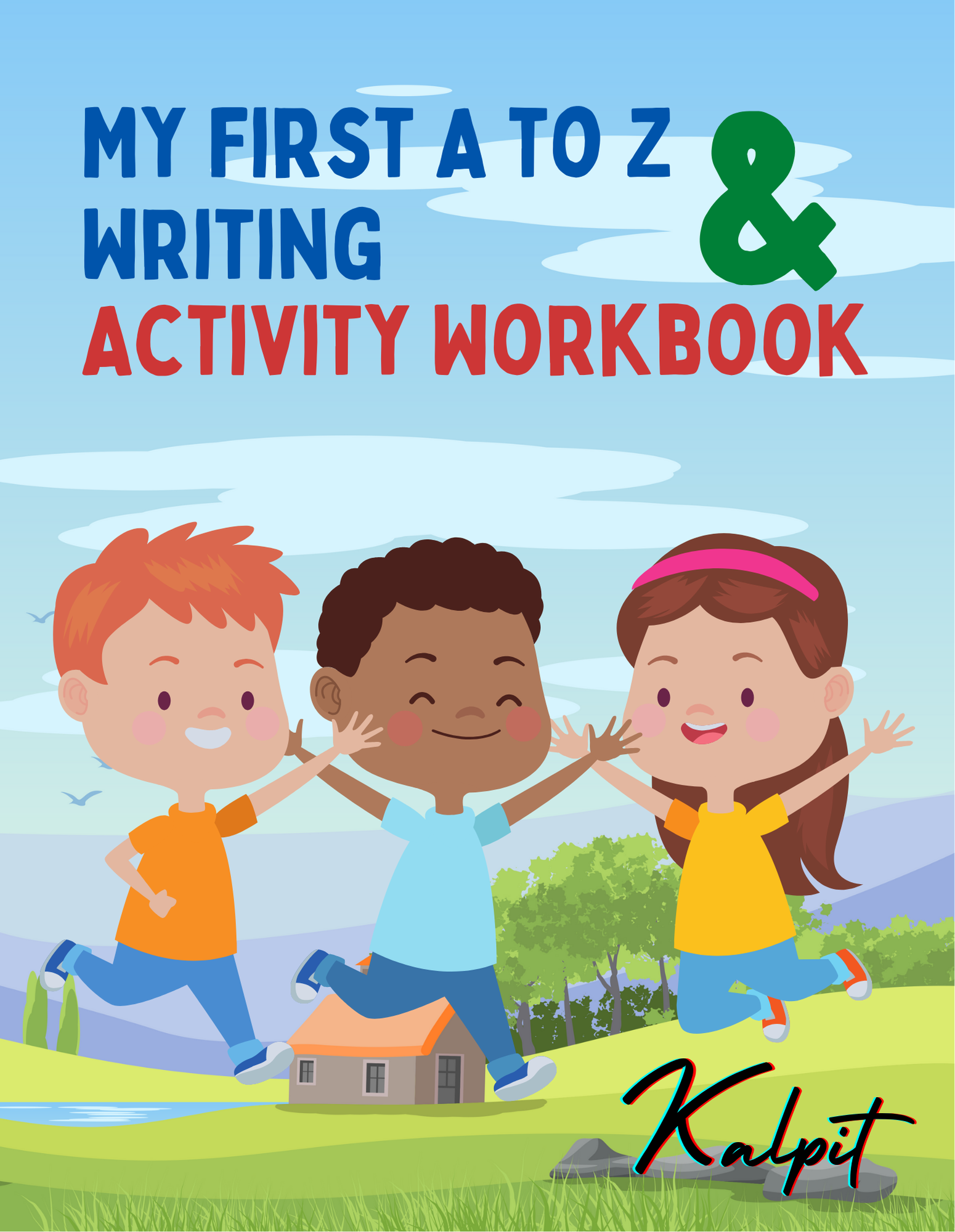 My First A to Z Writing & Activity Workbook