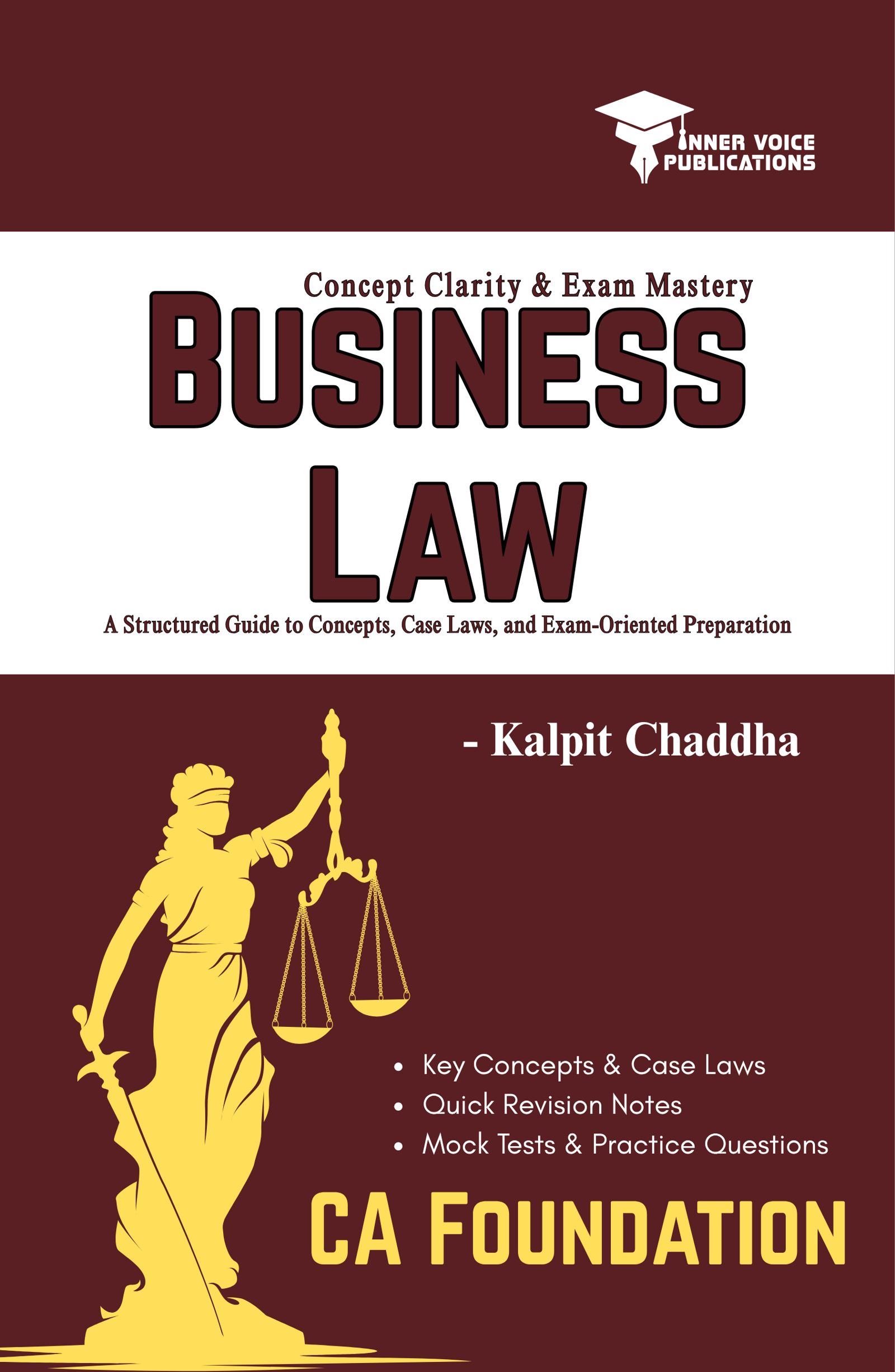 BUSINESS LAW Concept Clarity & Exam Mastery