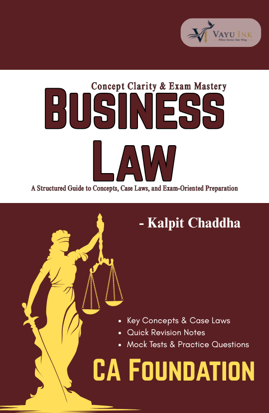 BUSINESS LAW Concept Clarity & Exam Mastery