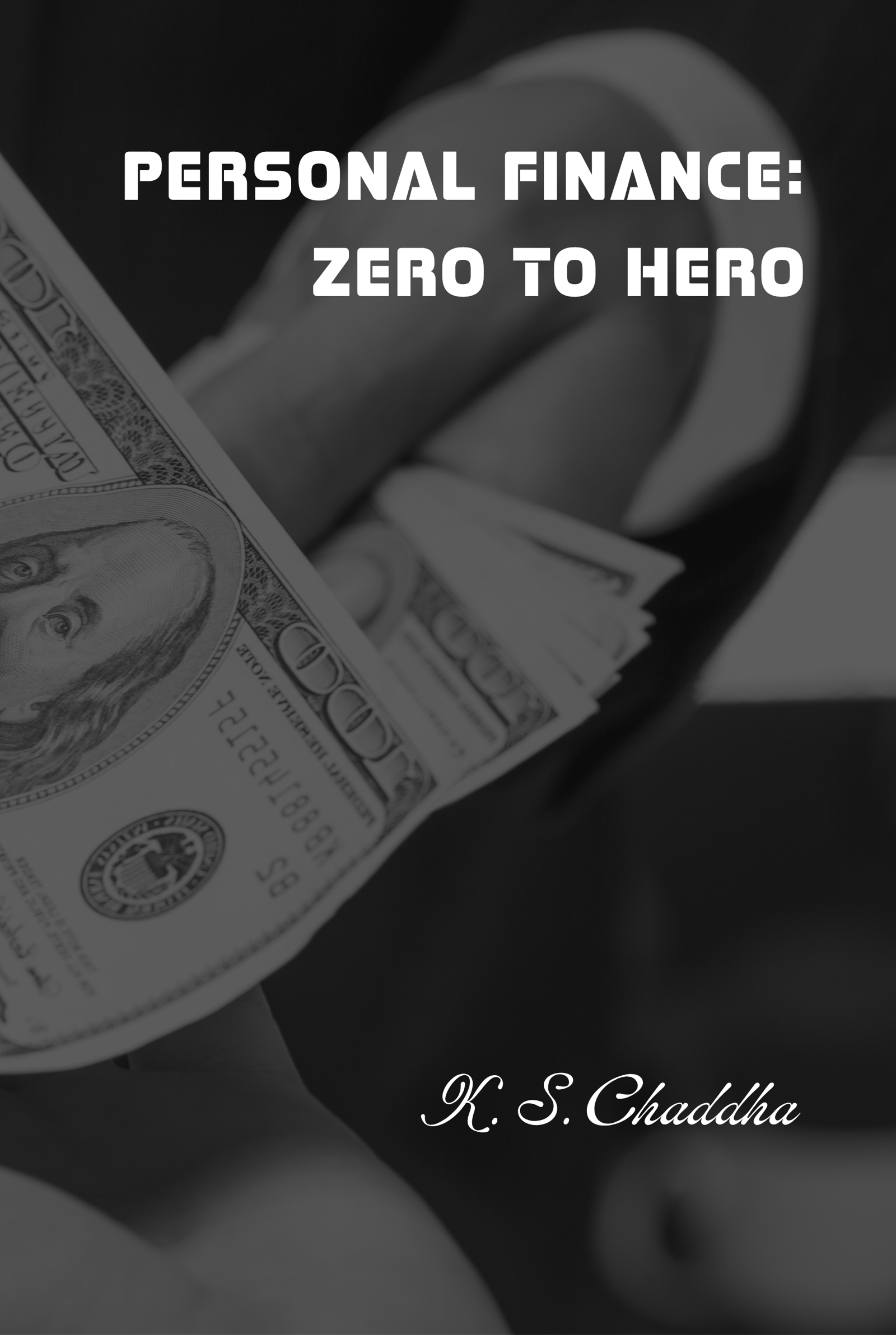 Personal Finance: Zero to Hero