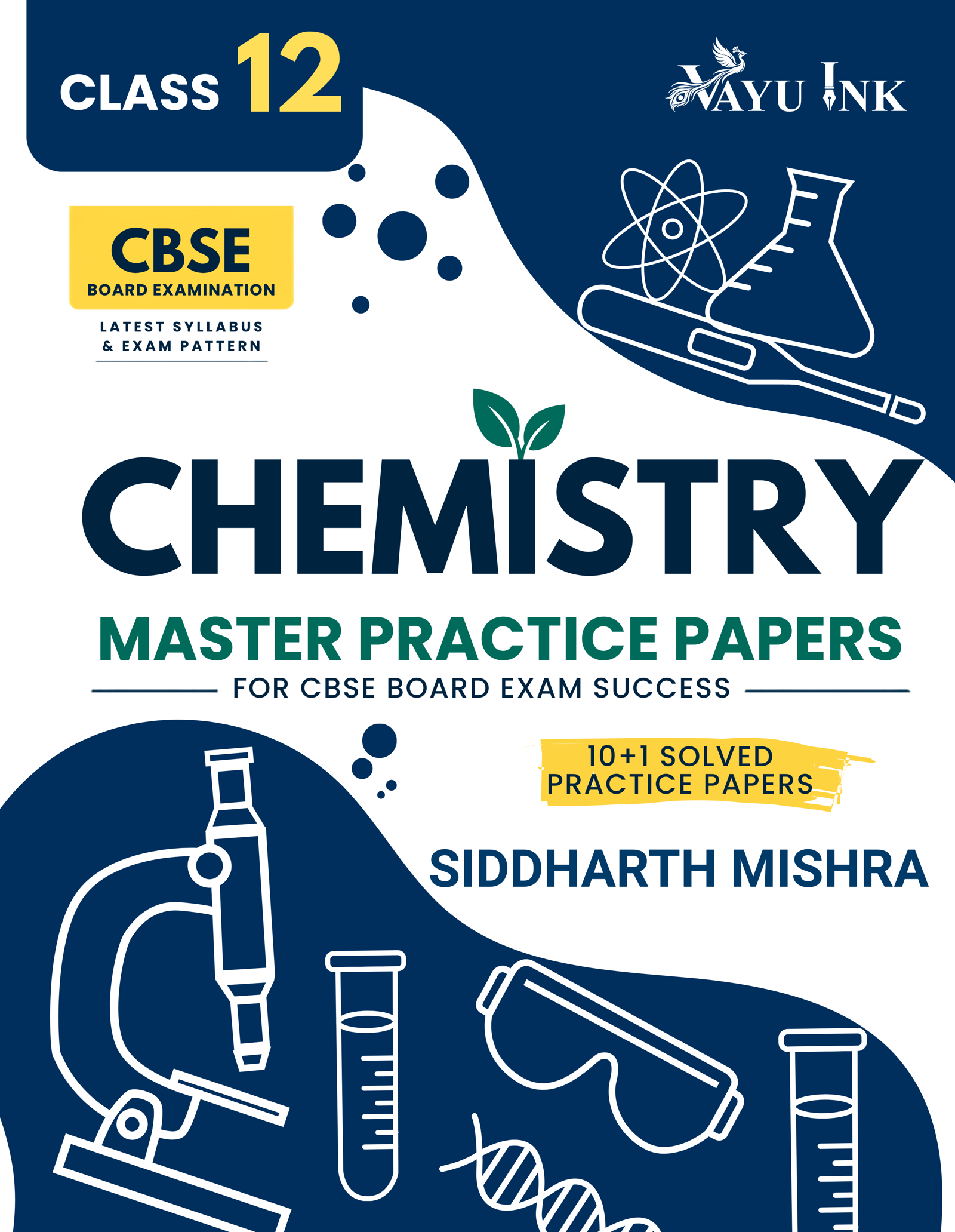 Master Practice Papers Class XII - Siddharth Mishra