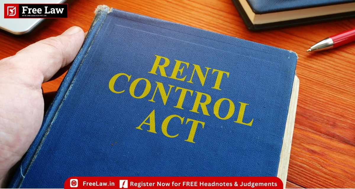 Legal Considerations for Landlords: Rent Control Act and Eviction Laws in India