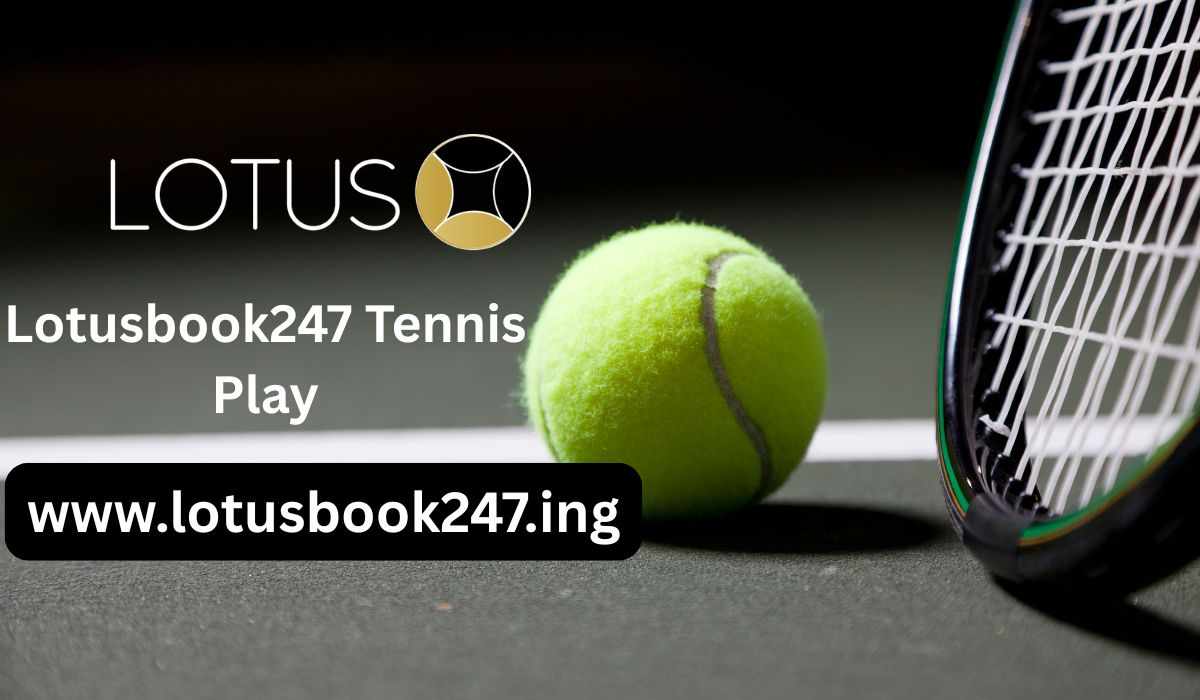 Tennis Thrills on Lotusbook247: Play Smarter, Win Bigger