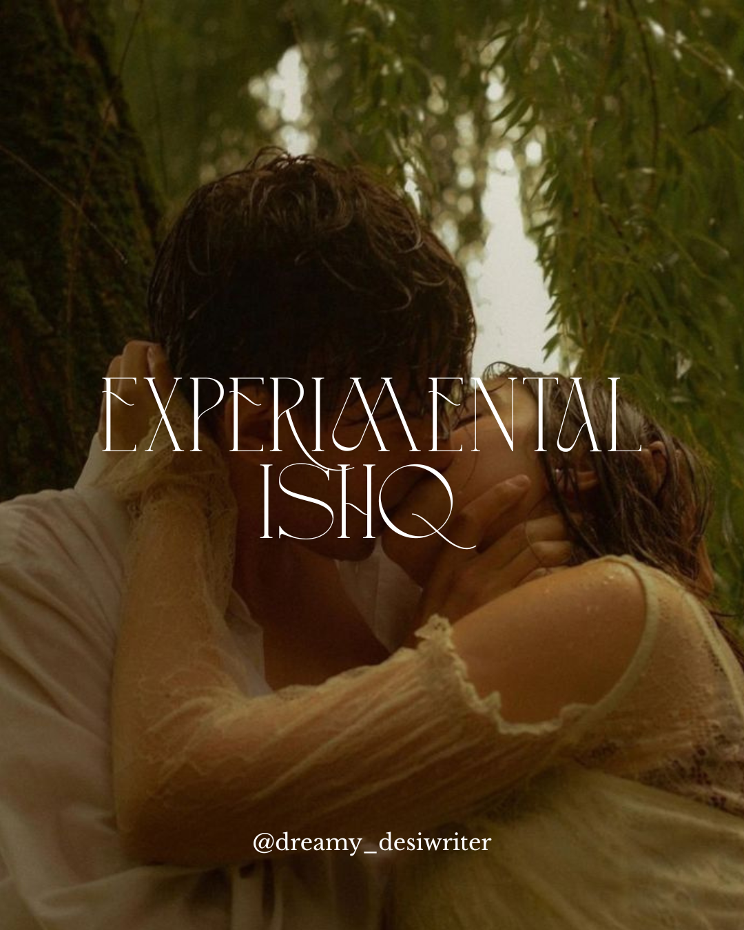 Experimental Ishq