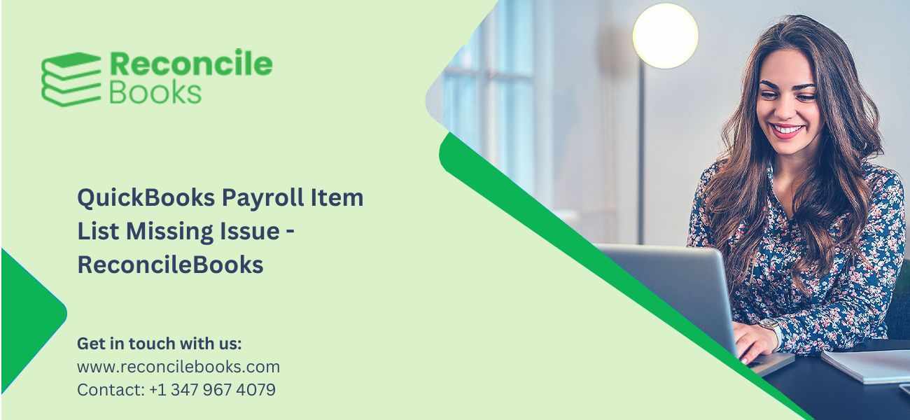 Fix QuickBooks Payroll Item List Missing Issue - ReconcileBooks