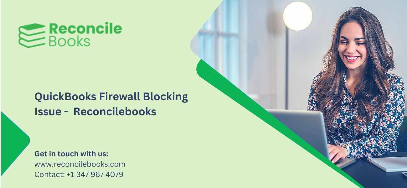 A Quick Solution Guide to QuickBooks Blocked by Windows Firewall Issue