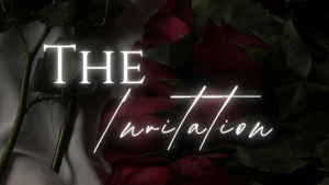 Chapter 12: The Invitation
