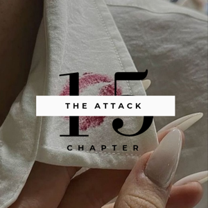 Chapter 15: The Attack