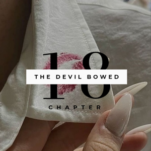 Chapter 18: The Devil Bowed
