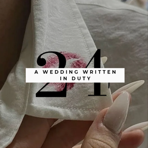 Chapter 24: A Wedding Written in Duty