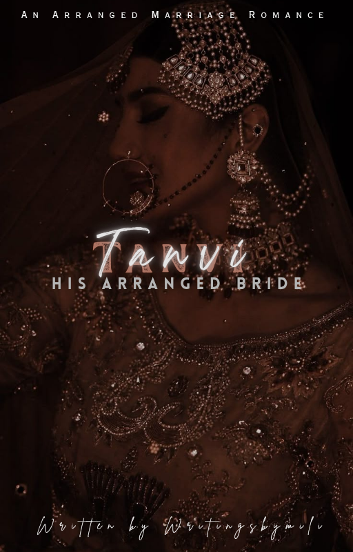 Tanvi : His Arranged Bride