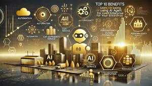 Top 10 Benefits of Using AI Agent Development Services for Your Enterprise