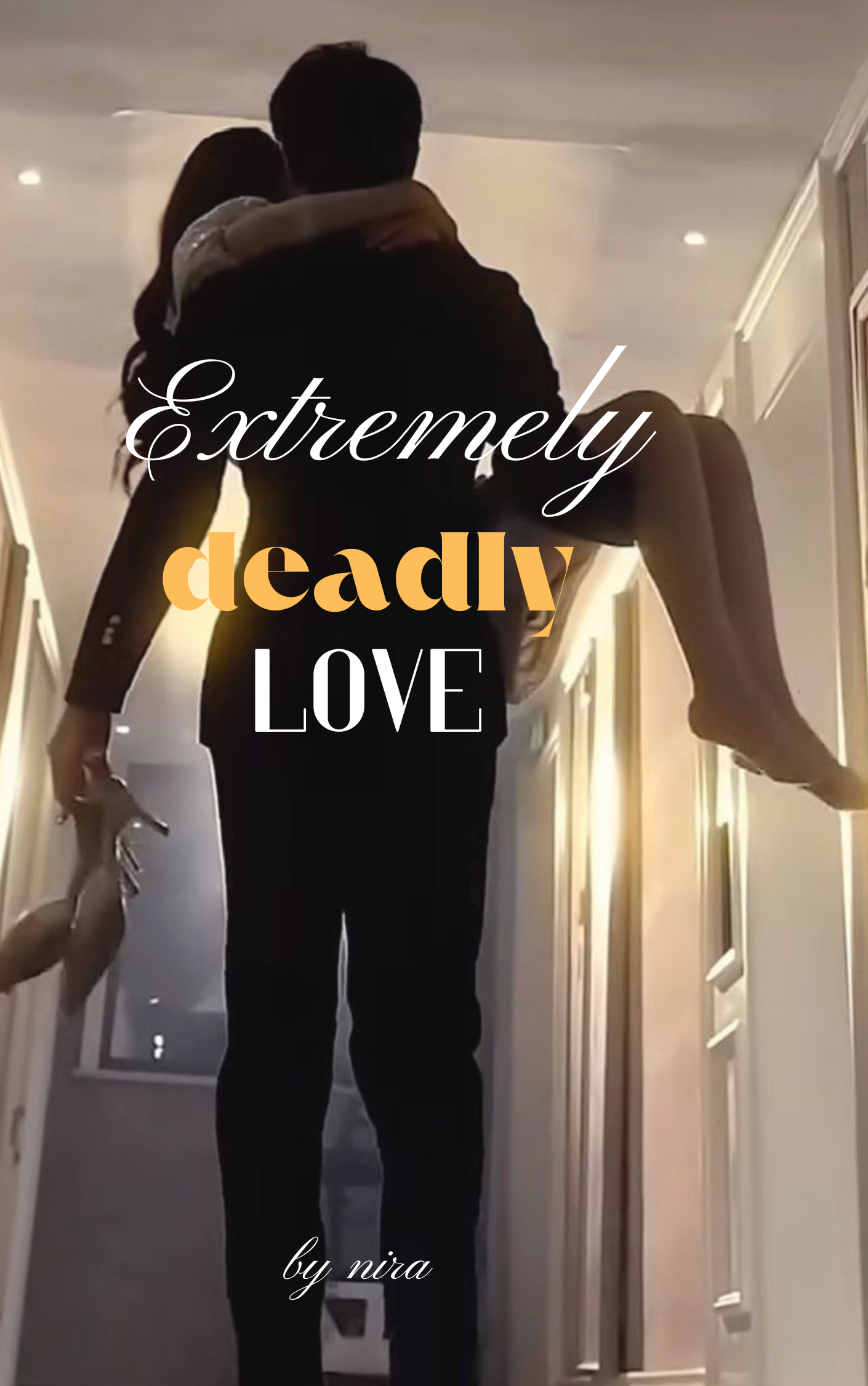Extremely deadly love