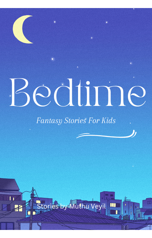Bedtime Fantasy Stories For Kids