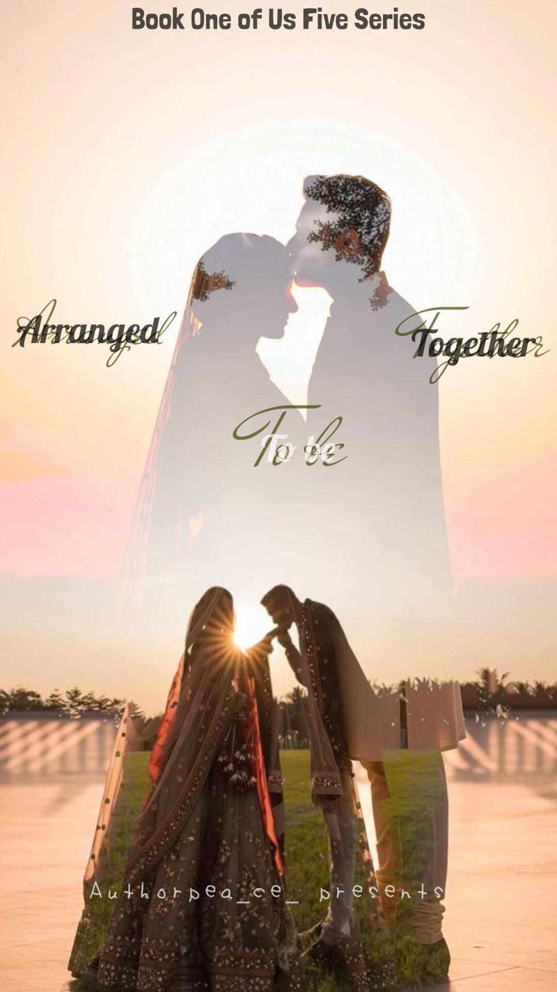 Arranged To Be Together