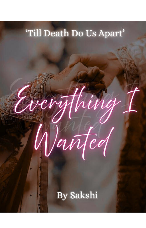 EVERYTHING I WANTED