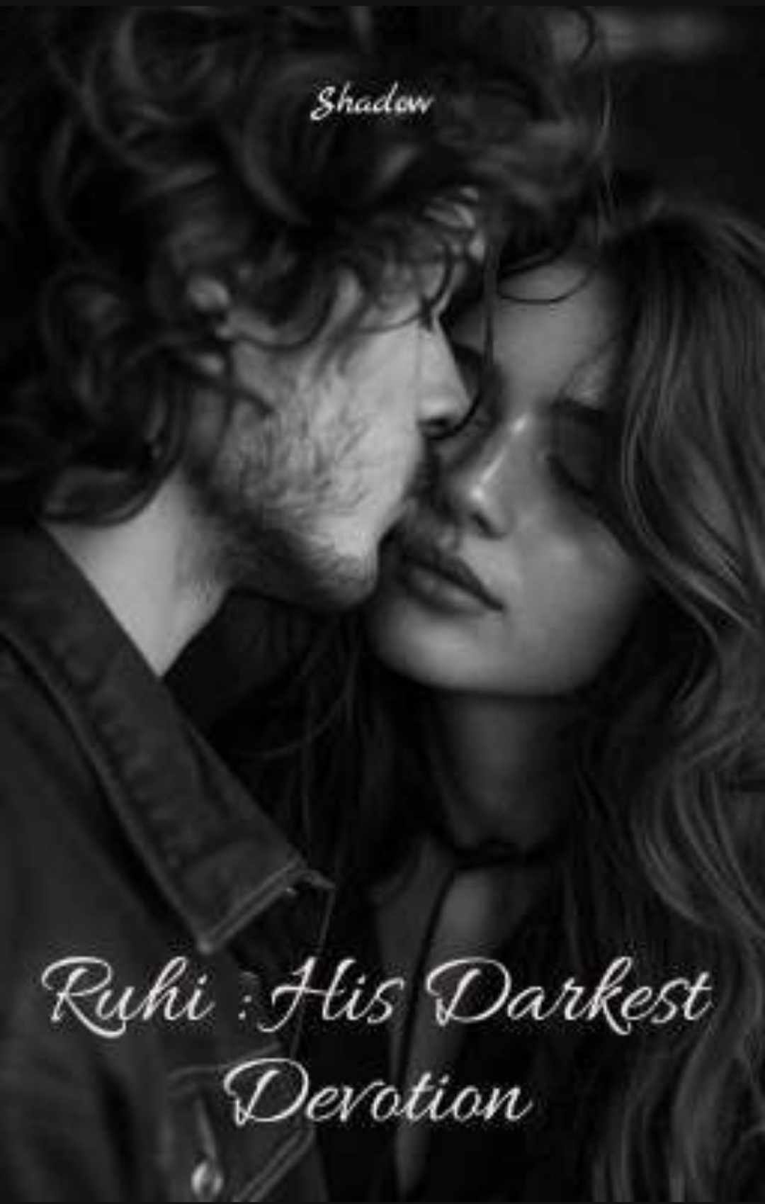 Ruhi: his Darkest devotion