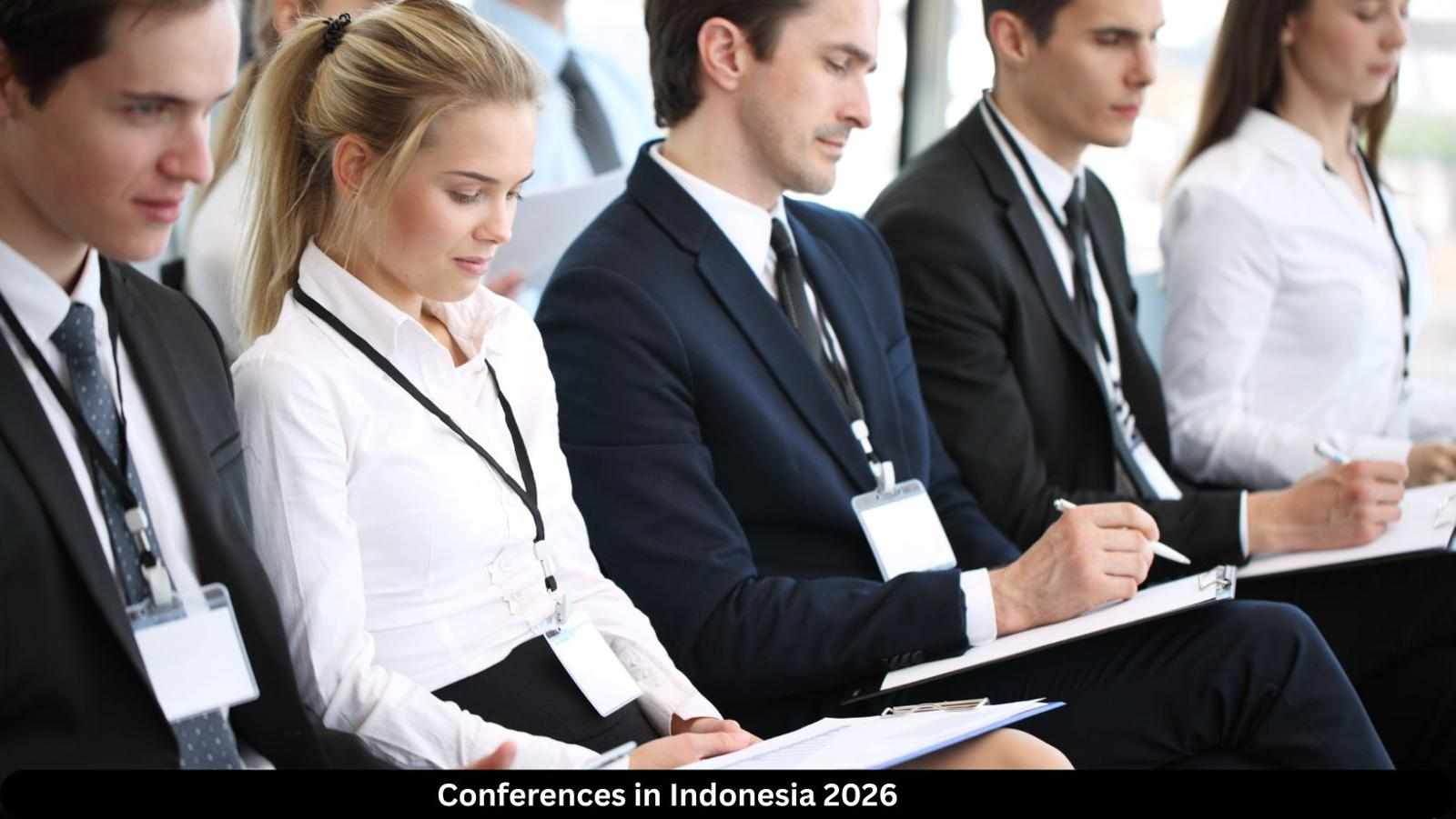 Top Conferences in Indonesia for Researchers & University Students!