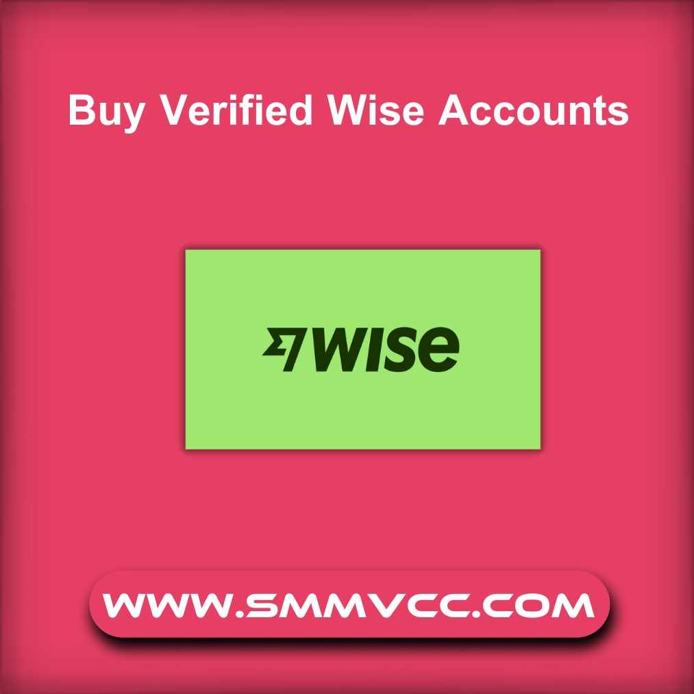 Best Sites To Buy Verified Wise Accounts in 2025-26