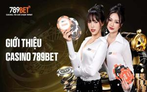 Casino 789BET - Sòng Bài Trực Tuyến Uy Tín Nhất Hiện Nay