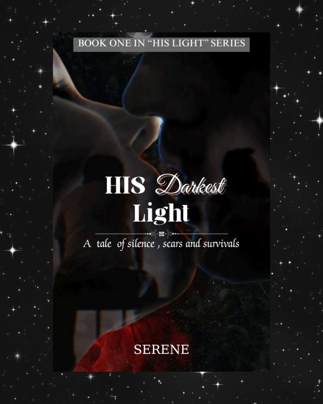 His Darkest Light