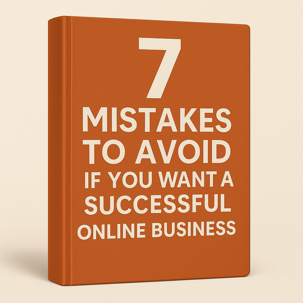 7 mistakes to avoid if you want to make your online business successful