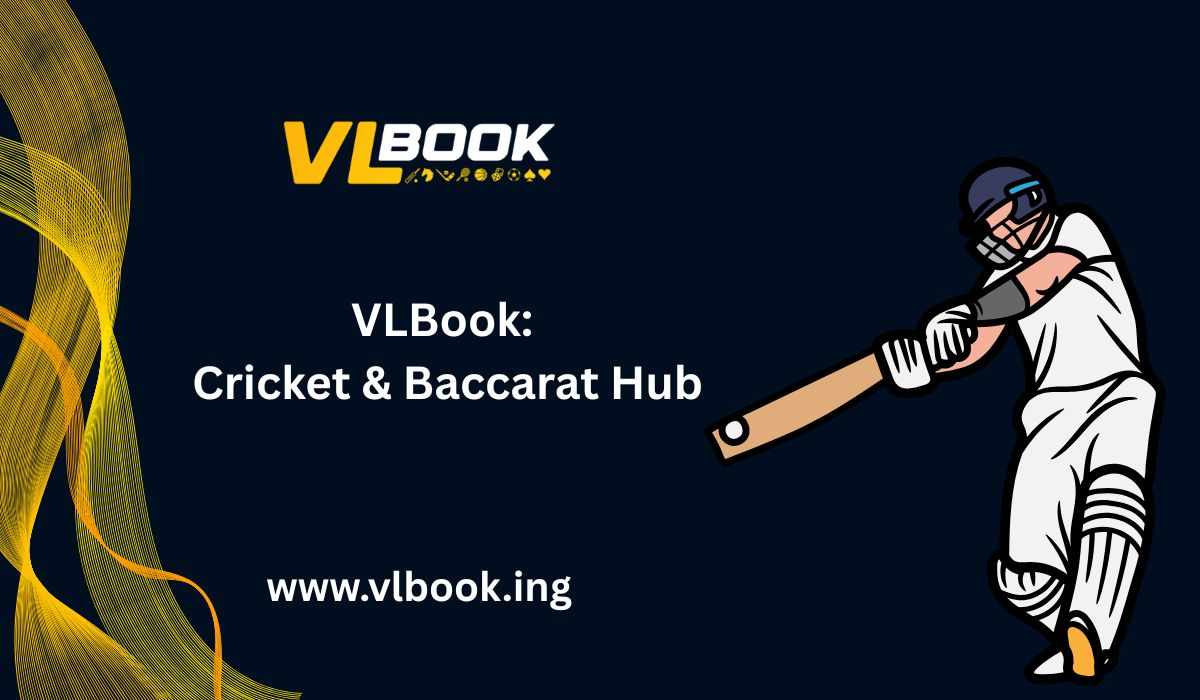 Inside the Rise of VLBook: A Hub for Cricket and Baccarat Gamers
