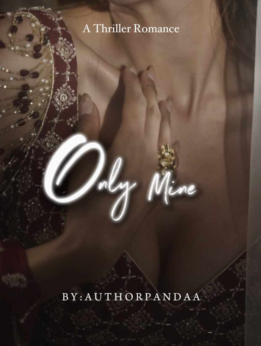 Only Mine || 18+
